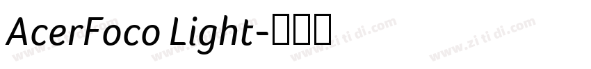 AcerFoco Light字体转换
